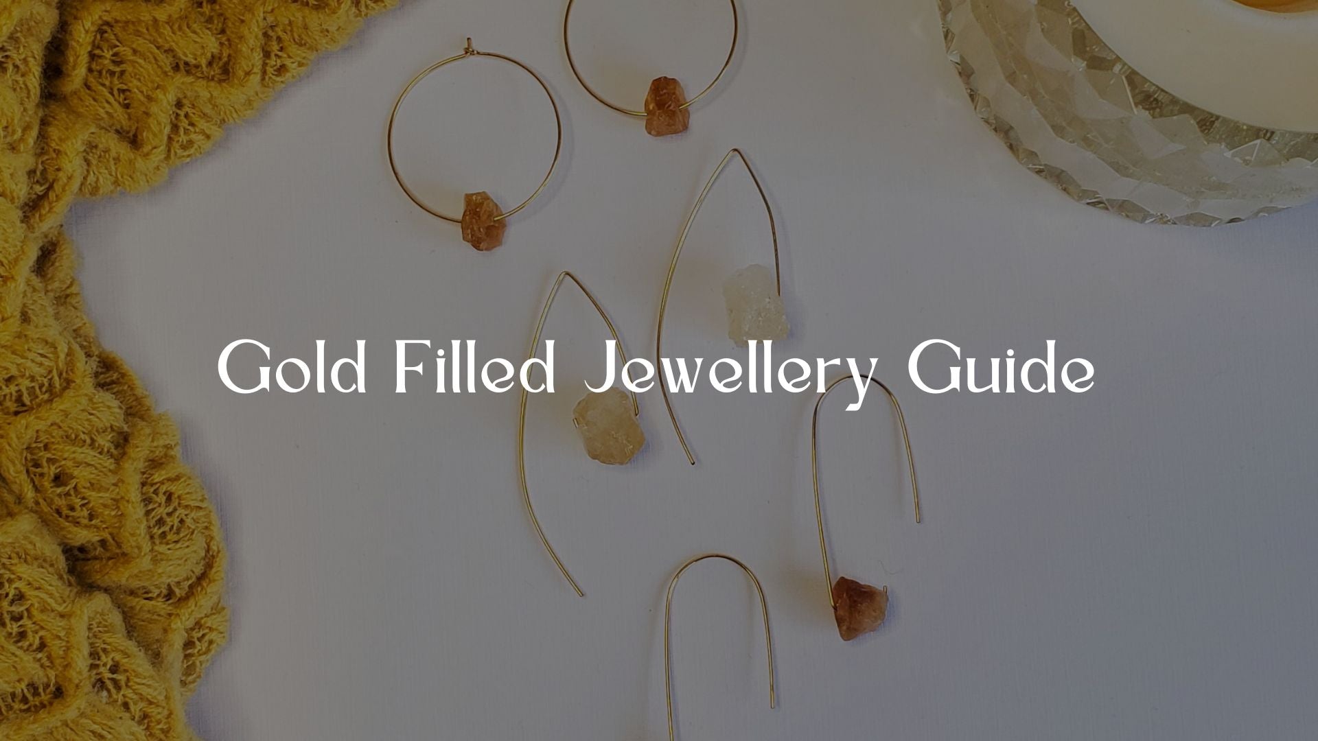 Your Guide to Gold Filled Jewellery – Luster Jewellery