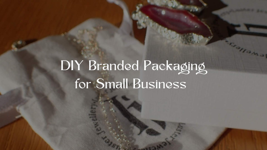 DIY Branded Packaging for Small Business - 4 Steps to Success